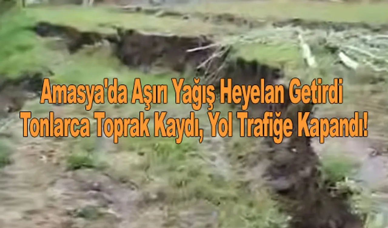 Amasya da Aşırı Yağış Heyelan Getirdi: Köy Yolu Trafiğe Kapandı kapak görseli, soyut, yüz ve yazı yok