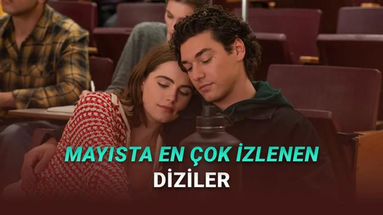 Mayıs 2026: Türkiye'de En Çok İzlenen Diziler Listesi Açıklandı kapak görseli